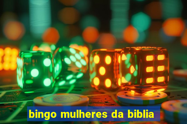 bingo mulheres da biblia